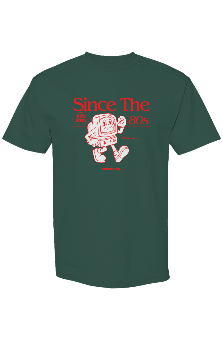 Since The 80s Classic Streetwear T Shirt